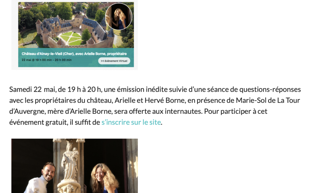 21 mai 2021 article de l'écho du berry sur visite de So chateau à Ainay-le-Vieil