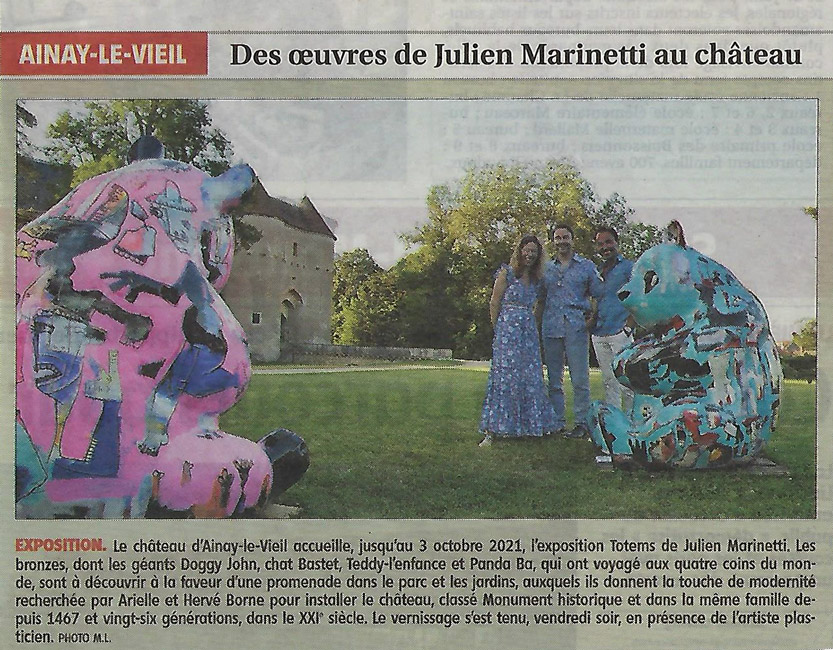 4 août 2021 article du Berry républicain sur l'expo de Julien Marinetti au Château d’Ainay-le-Vieil