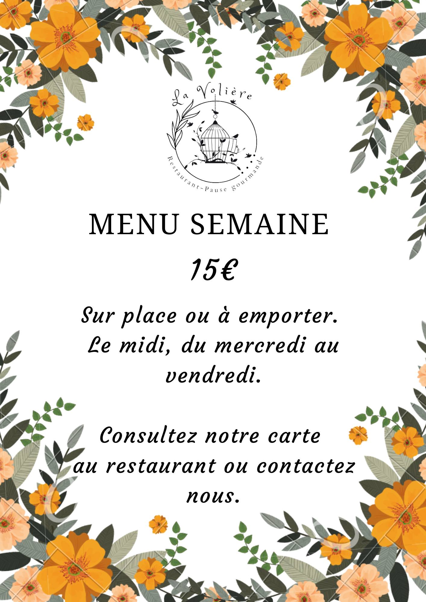 Château d'Ainay-le-Vieil, le restaurant La Volière, menu semaine 2022