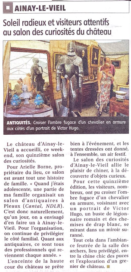 Château d’Ainay-le-Vieil, salon des curiosités 2022, une armure, un miroir ancien, des portraits à l&#039;huile, une paire de Longwy, etc. des merveilles à chiner !