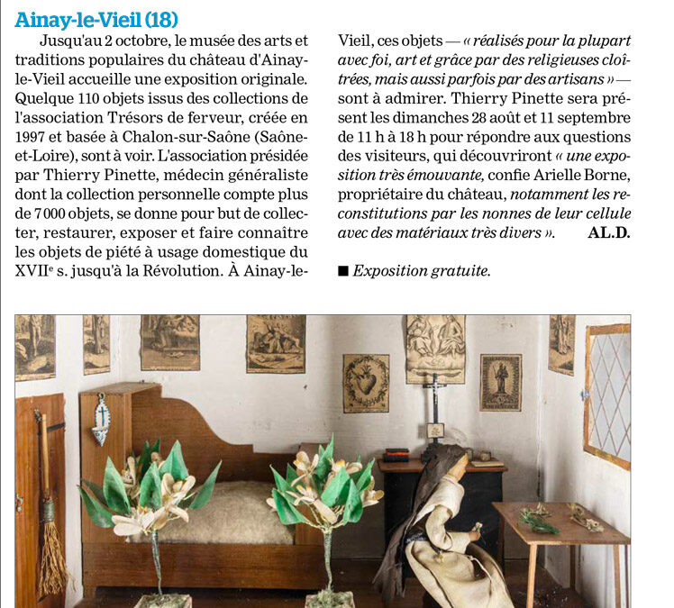 Des trésors de ferveur à ne surtout pas manquer au Château d’Ainay-le-Vieil, article paru dans L&#039;écho du Berry le 4 août 2022, zoom