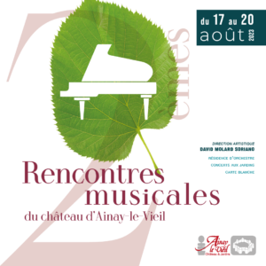 Affiche carrée des Rencontres musicales du Château d'Ainay-le-Vieil, août 2023