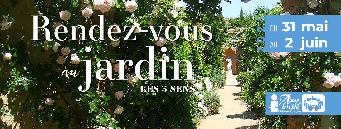 31 mai au 2 juin 2024 : comme chaque année, le Château d'Ainay-le-Vieil s'associe au Ministère de la Culture et donne "Rendez-vous aux jardins". Le thème retenu pour cette 21e édition « Les cinq sens au jardin » offre l’opportunité de (re)découvrir les jardins à travers l’ouïe, l’odorat, le toucher, la vue et le goût.