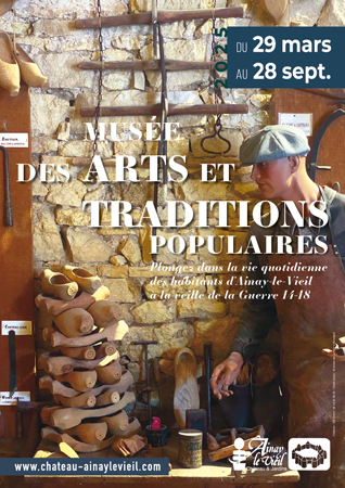 Affiche Musée des arts et traditions populaires, Château d'Ainay-le-Vieil, saison 2025