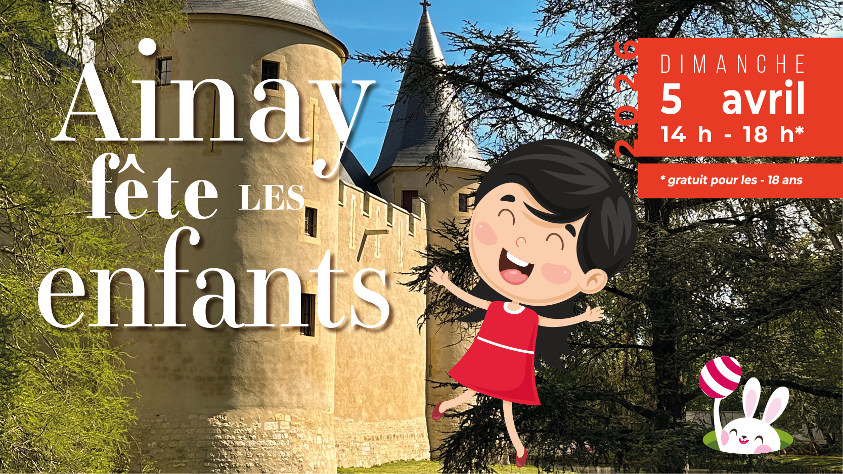 Château d'Ainay-le-Vieil, Ainay fête les enfants, dimanche 5 avril 2026