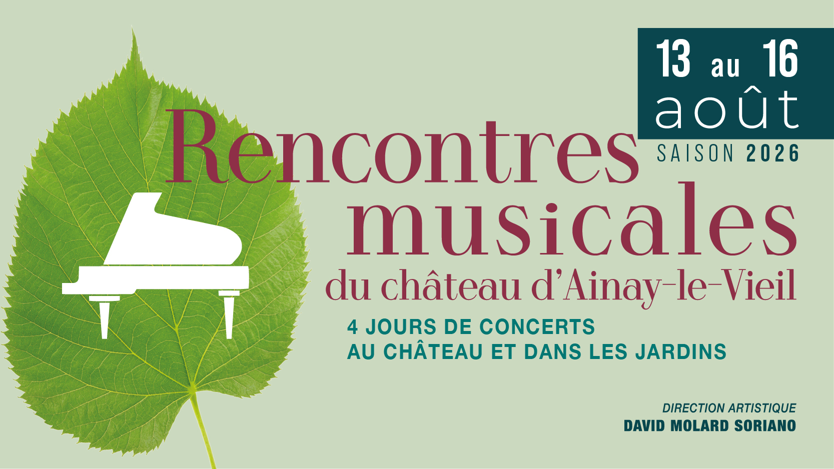Les Rencontres musicales du Château d'Ainay-le-Vieil, du 13 au 16 août 2026, 4 jours de concerts