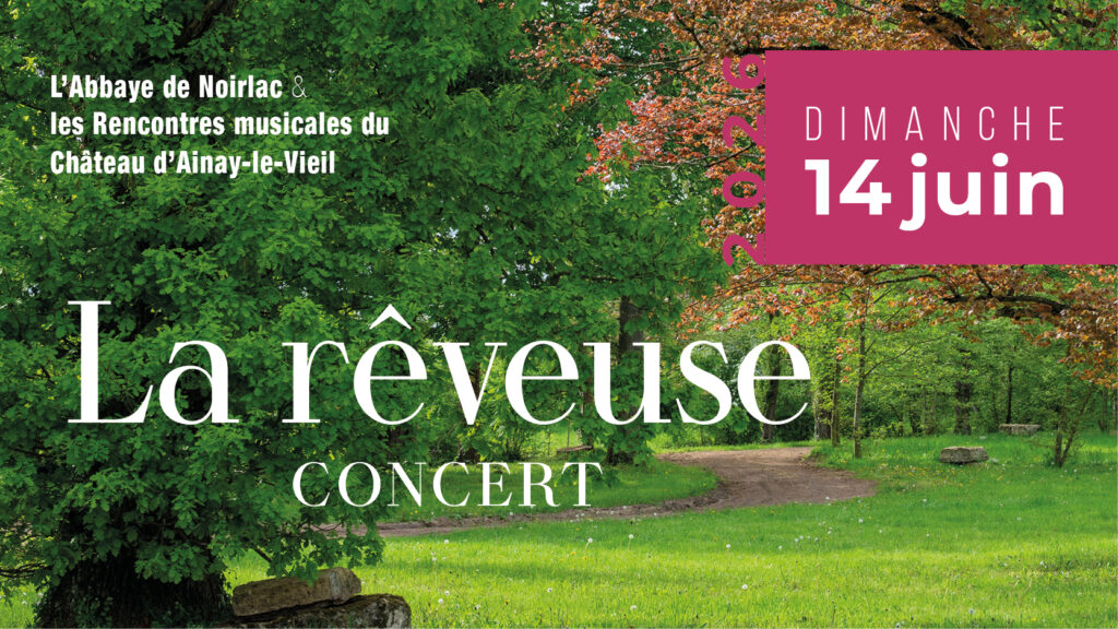 L’Abbaye de Noirlac installe au Château d’Ainay-le-Vieil son ensemble en résidence, "La Rêveuse", le temps d'un concert autour de la Renaissance anglaise. Dimanche 14 juin 2026