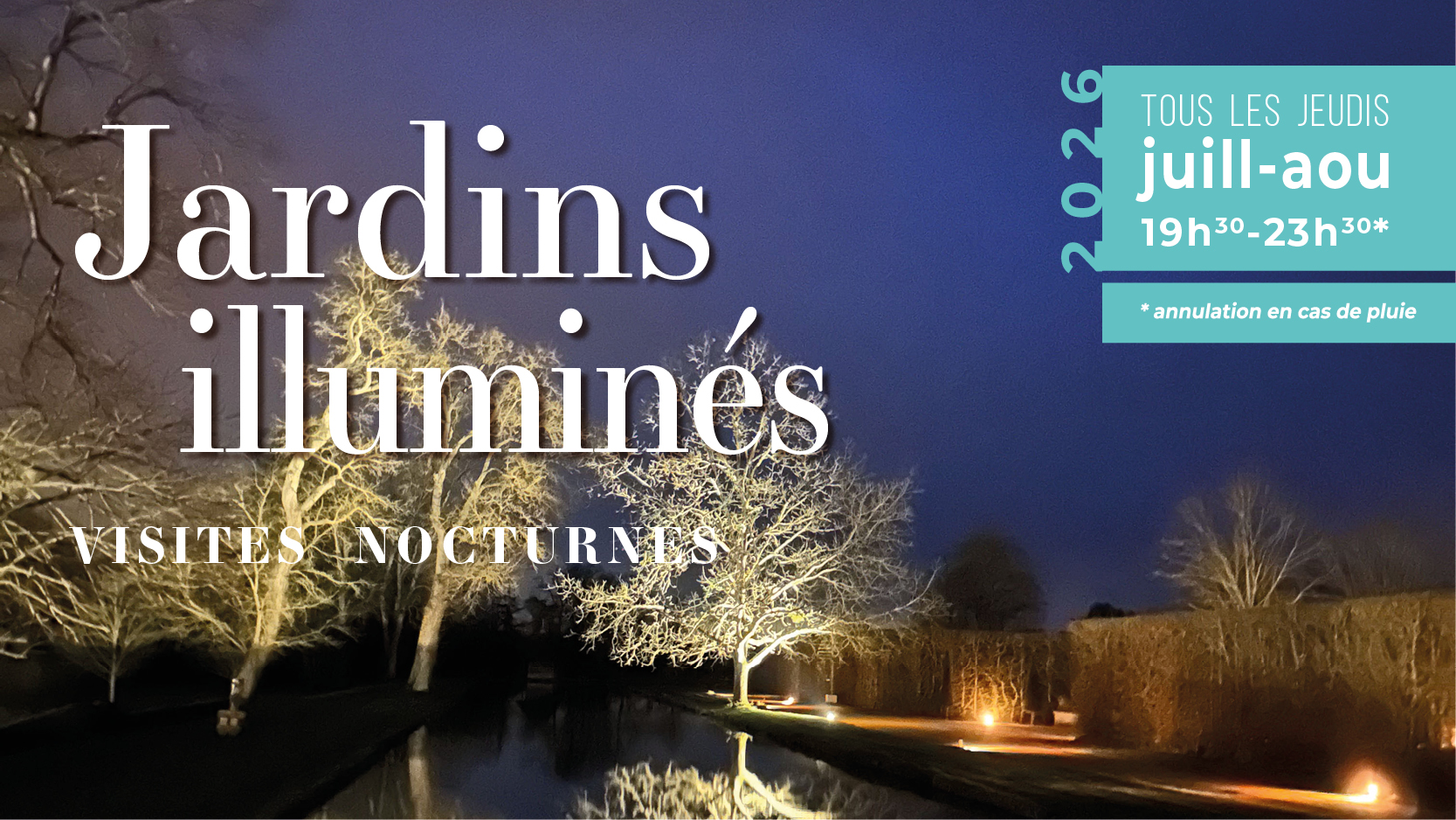 Affiche Jardins illuminés : visites nocturnes des jardins du Château d'Ainay-le-Vieil